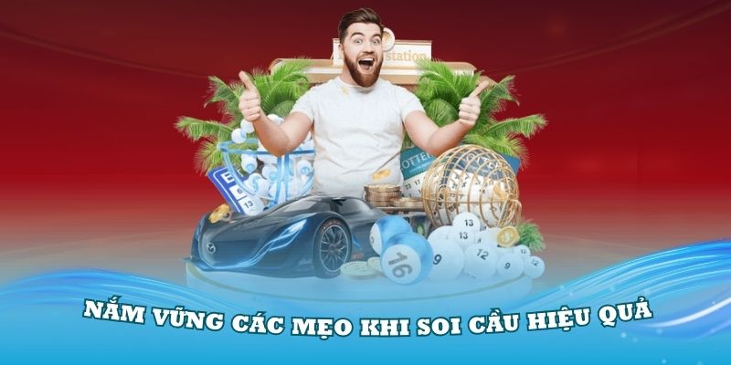 Nắm vững các mẹo khi soi cầu hiệu quả