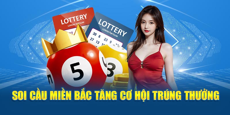 Soi cầu miền Bắc hôm nay cực đơn giản và dễ trúng - Soi Cầu Miền Bắc